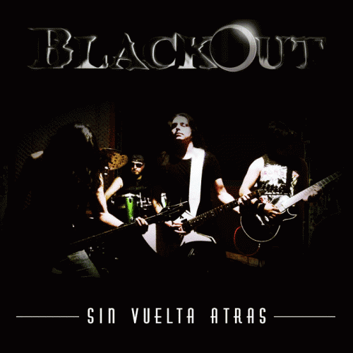 BlackOut (CHL) : Sin Vuelta Atras (Single)